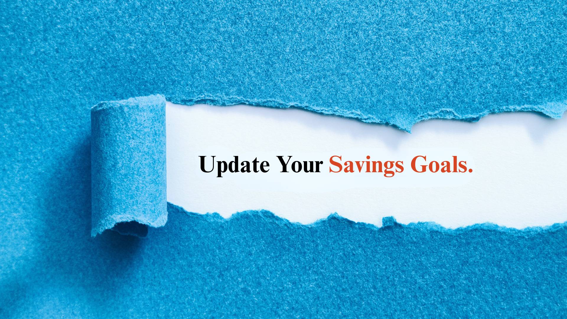 Update Your Savings Goals