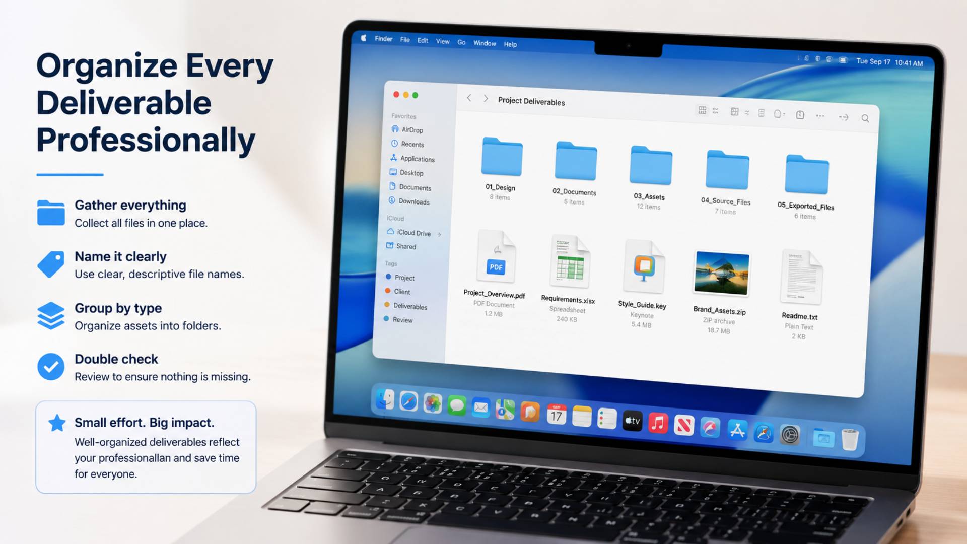 Organize Every Deliverable Professionally